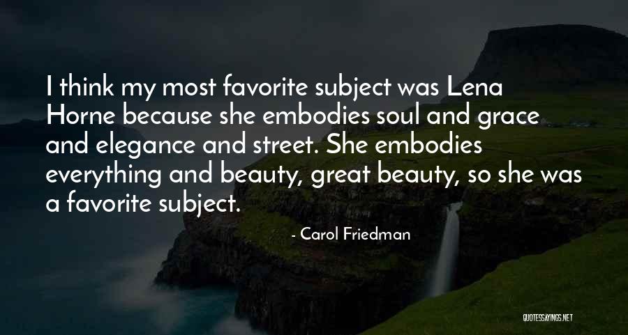 Lena Horne Beauty Quotes By Carol Friedman