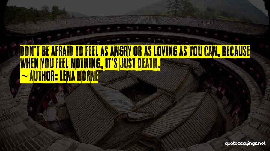 Lena Horne Quotes 1094344