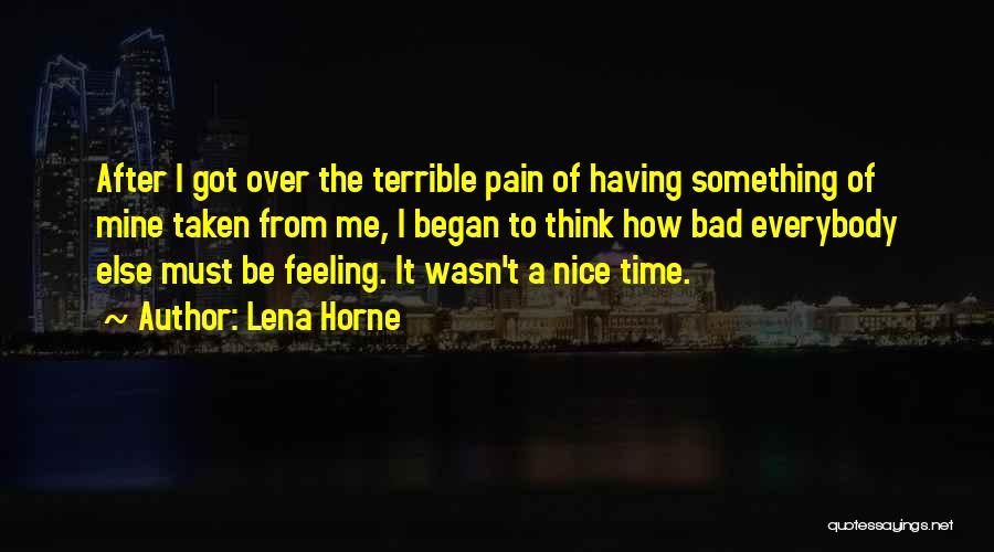 Lena Horne Quotes 1509928