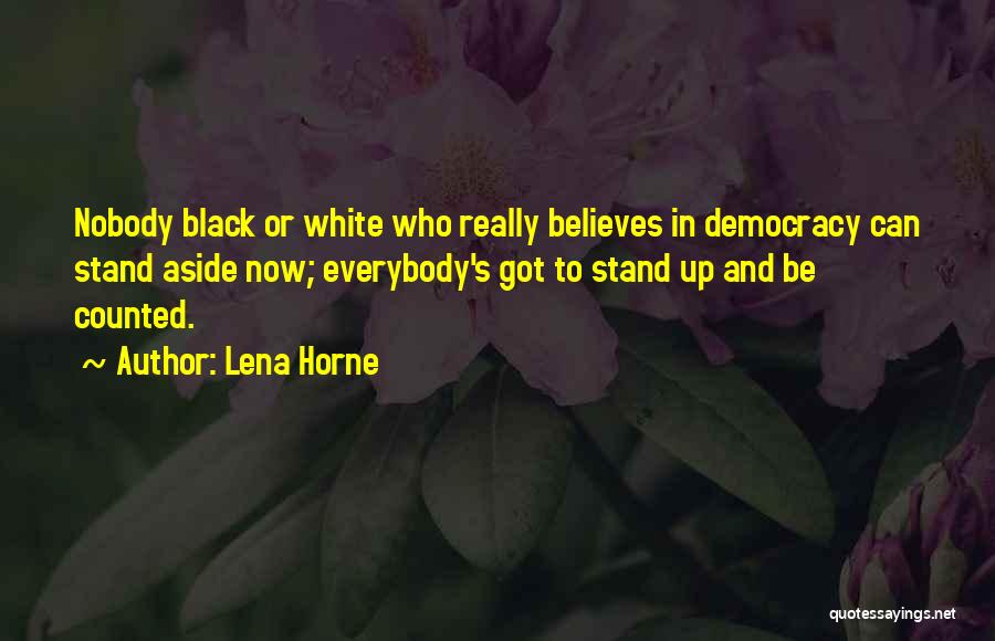 Lena Horne Quotes 1584648