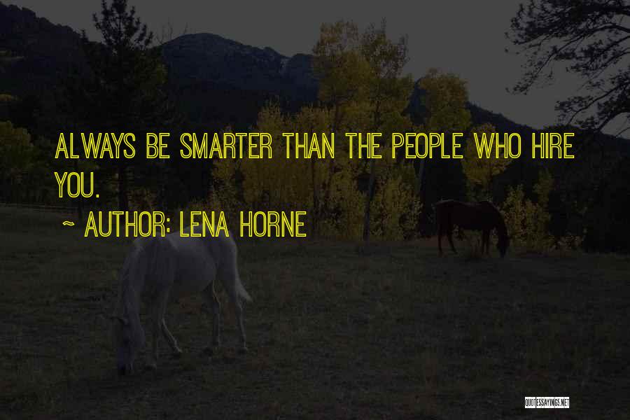 Lena Horne Quotes 1996110