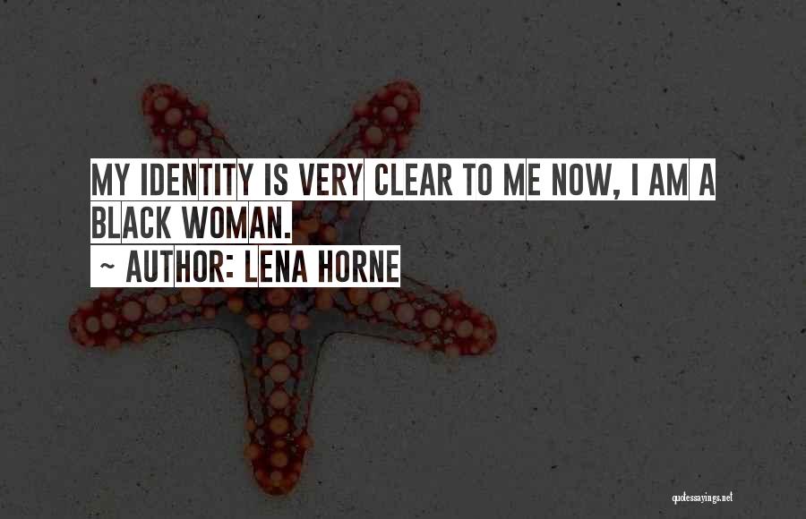 Lena Horne Quotes 2151349