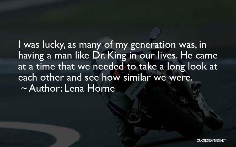 Lena Horne Quotes 2211689