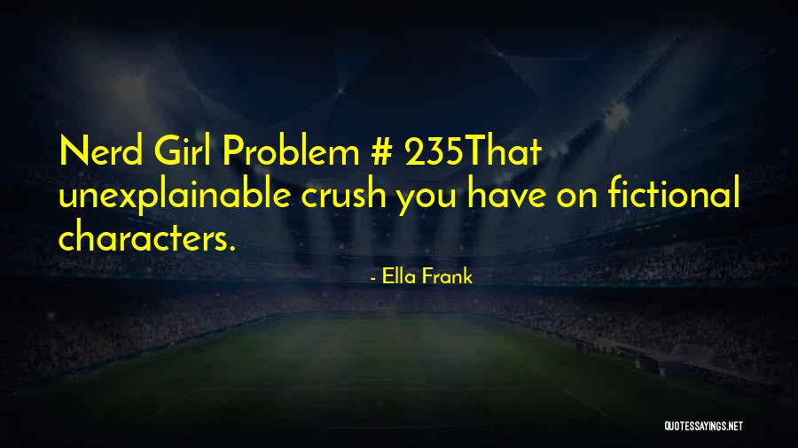 Lena O Donnell Quotes By Ella Frank Lena O Donnell Quotes By Ella Frank