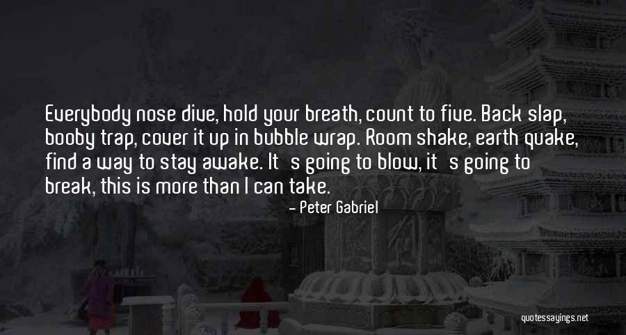 Lena O Donnell Quotes By Peter Gabriel Lena O Donnell Quotes By Peter Gabriel