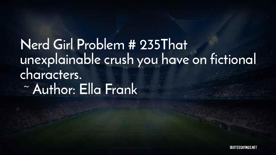 Lena Quotes By Ella Frank