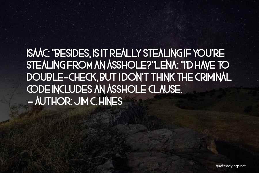 Lena Quotes By Jim C. Hines