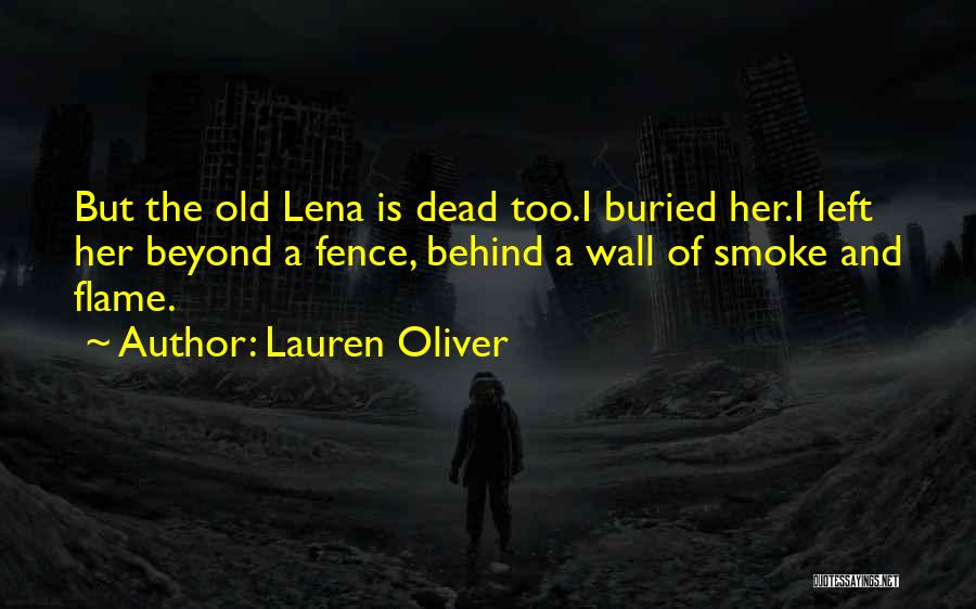 Lena Quotes By Lauren Oliver