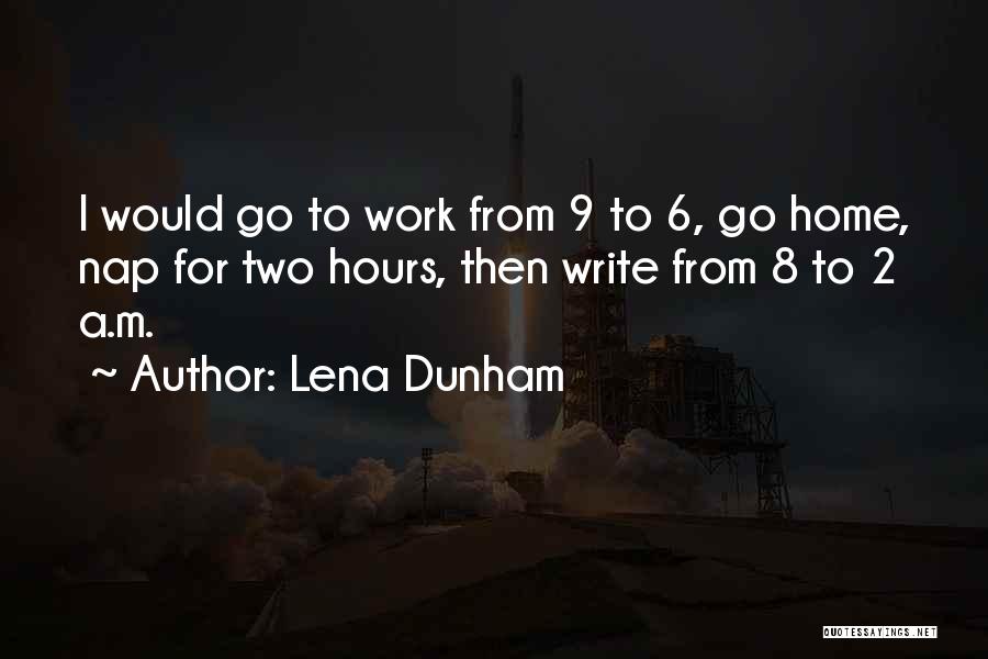 Lena Quotes By Lena Dunham