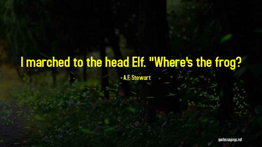 Lenational Ht Quotes By A.F. Stewart Lenational Ht Quotes By A.F. Stewart