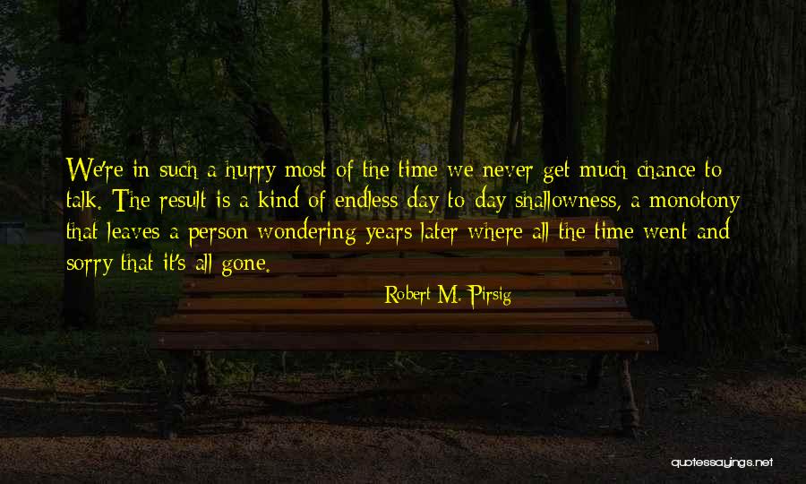 Lenational Ht Quotes By Robert M. Pirsig Lenational Ht Quotes By Robert M. Pirsig