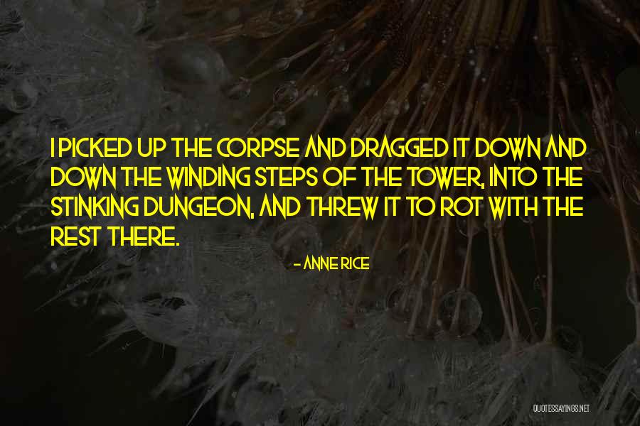 Lencastre Quotes By Anne Rice Lencastre Quotes By Anne Rice