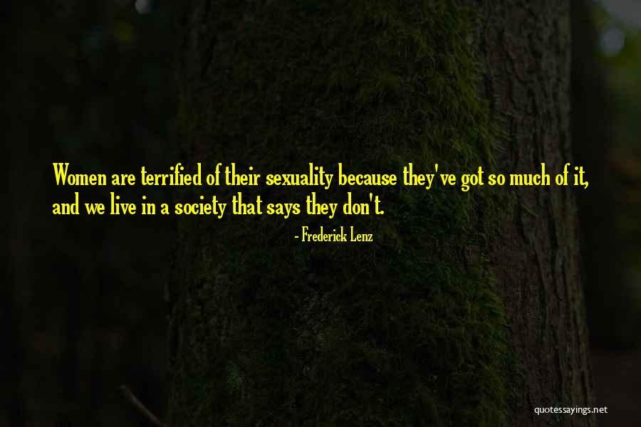 Lencinho Umedecido Quotes By Frederick Lenz Lencinho Umedecido Quotes By Frederick Lenz