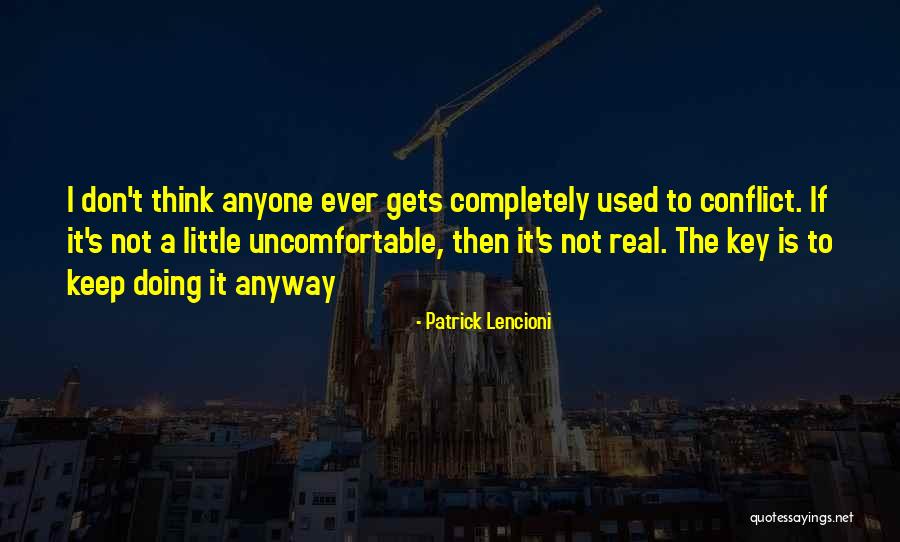 Lencioni Quotes By Patrick Lencioni