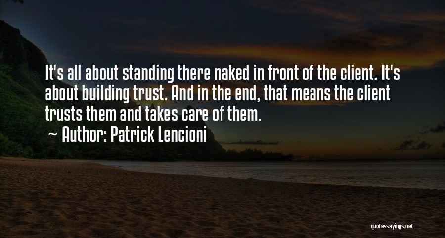 Lencioni Quotes By Patrick Lencioni