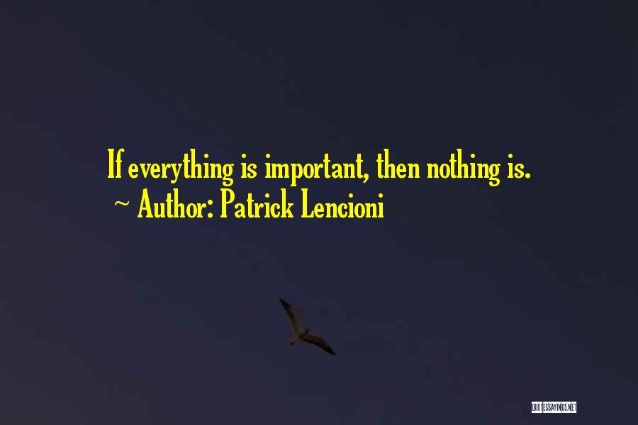 Lencioni Quotes By Patrick Lencioni