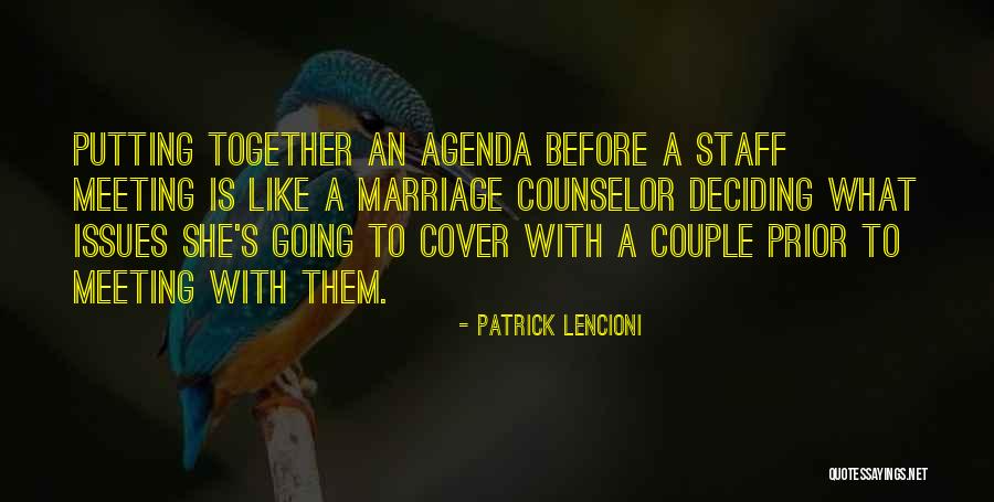 Lencioni Quotes By Patrick Lencioni