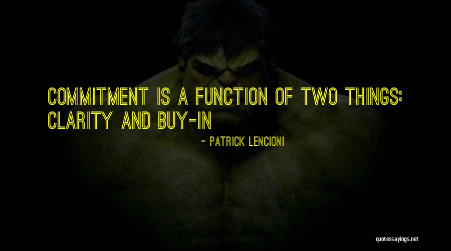 Lencioni Quotes By Patrick Lencioni