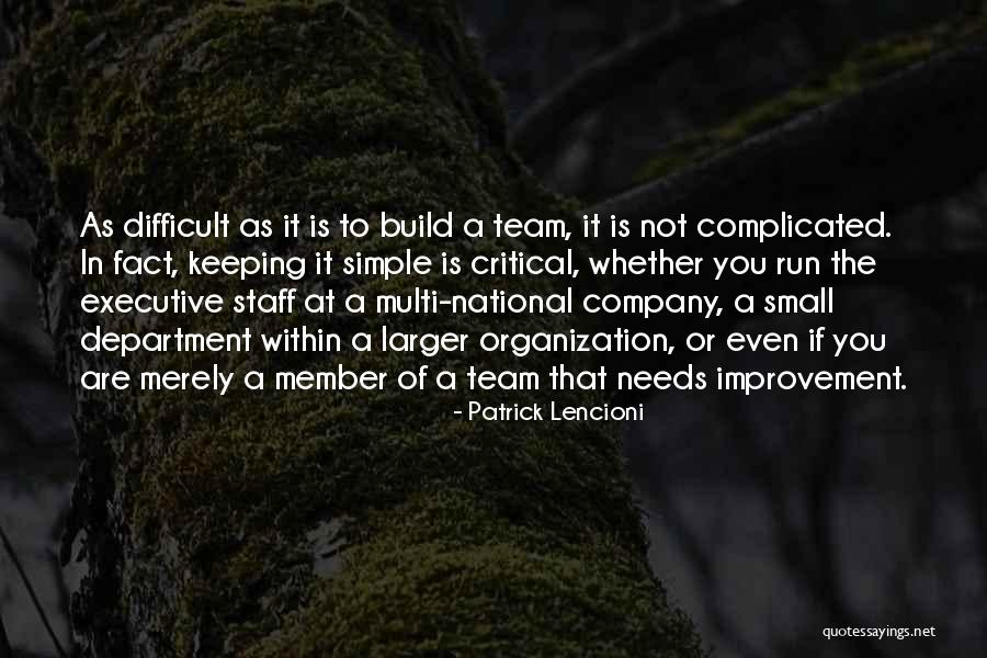 Lencioni Quotes By Patrick Lencioni