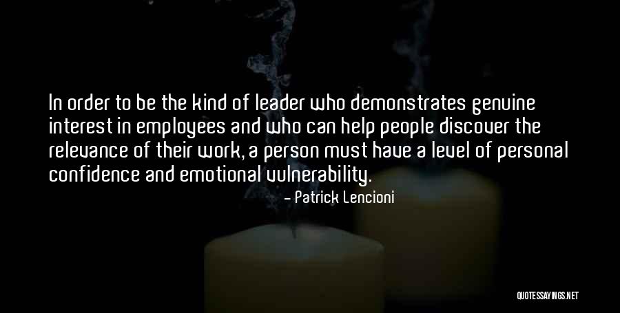 Lencioni Quotes By Patrick Lencioni