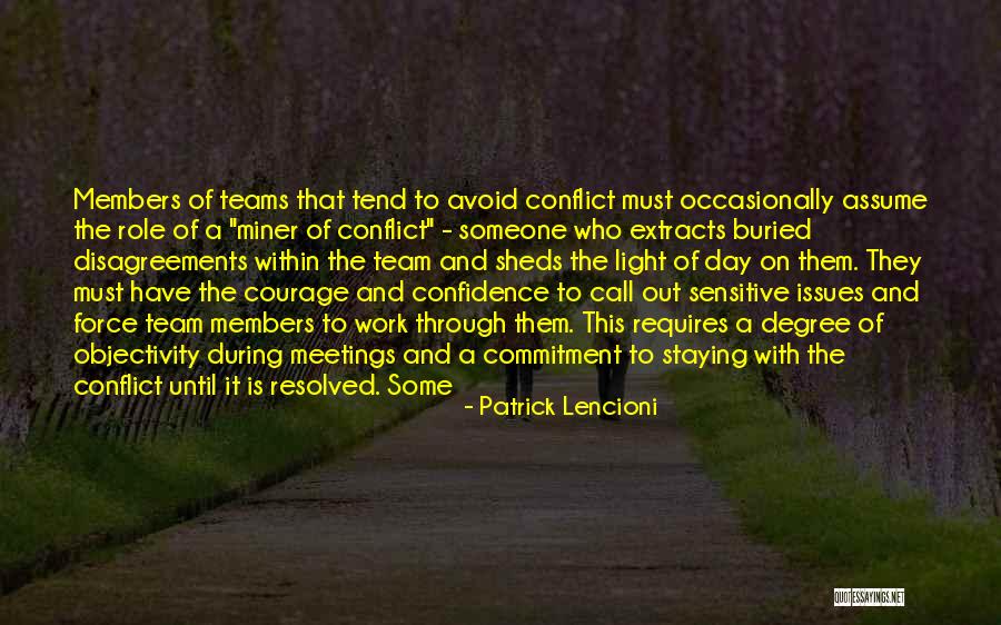 Lencioni Quotes By Patrick Lencioni