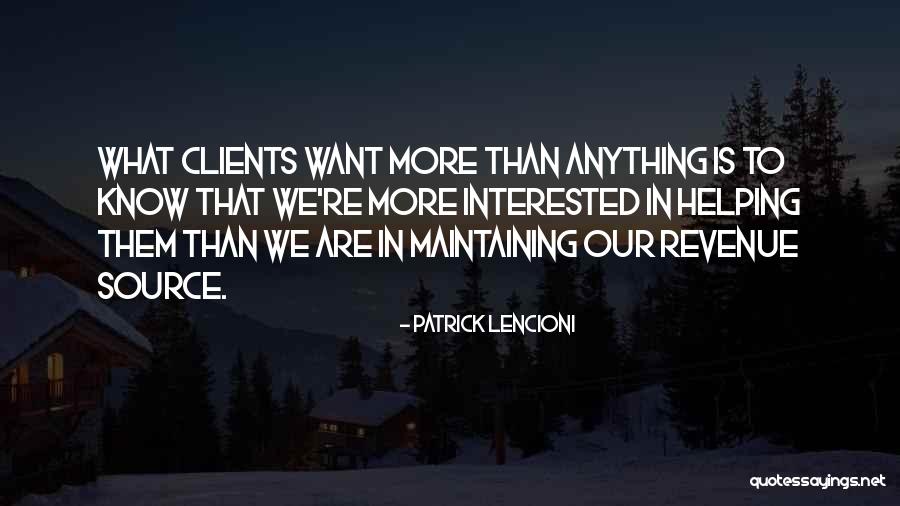 Lencioni Quotes By Patrick Lencioni