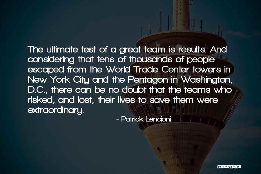 Lencioni Quotes By Patrick Lencioni