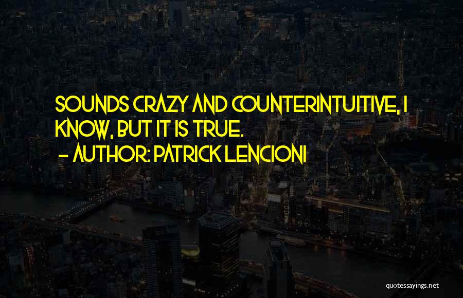 Lencioni Quotes By Patrick Lencioni