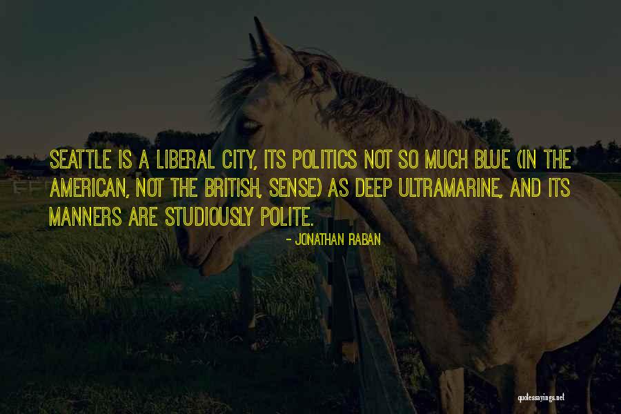 Lency Delgado Quotes By Jonathan Raban Lency Delgado Quotes By Jonathan Raban