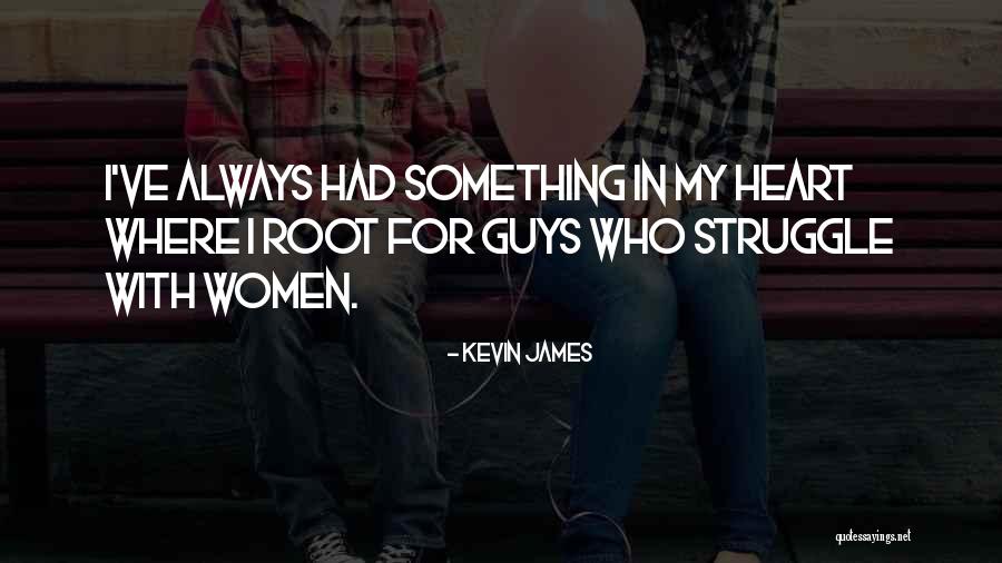 Lency Kino Quotes By Kevin James Lency Kino Quotes By Kevin James