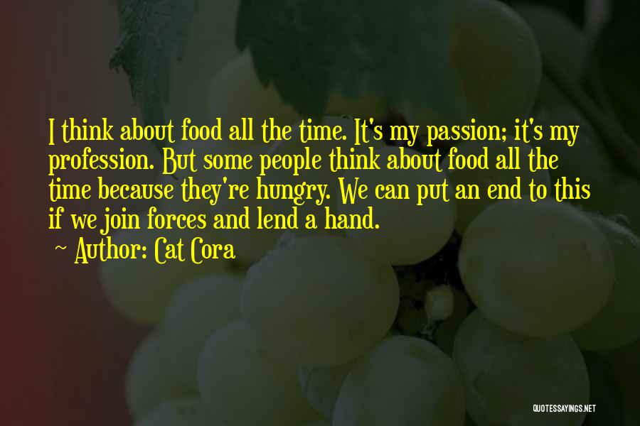 Lend A Hand Quotes By Cat Cora