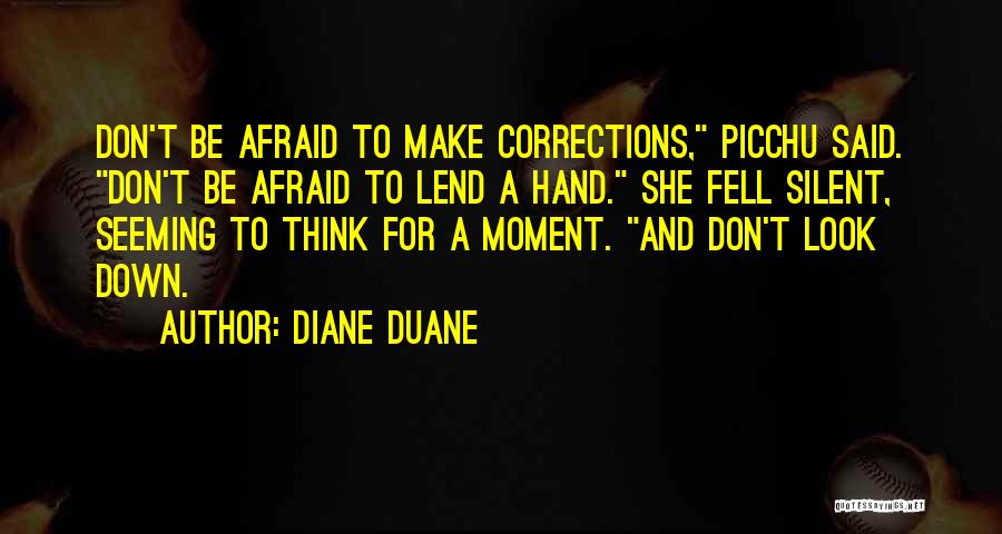 Lend A Hand Quotes By Diane Duane