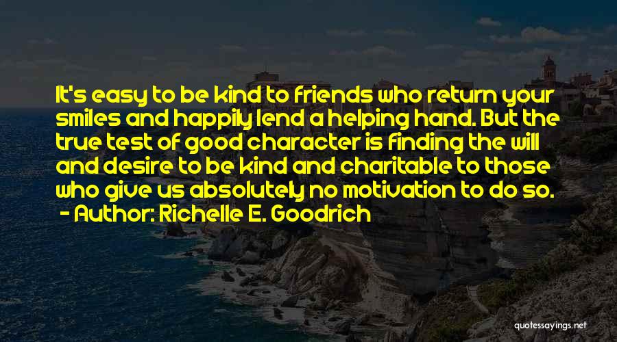 Lend A Hand Quotes By Richelle E. Goodrich