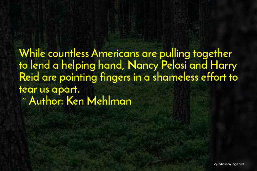 Lend A Helping Hand Quotes By Ken Mehlman
