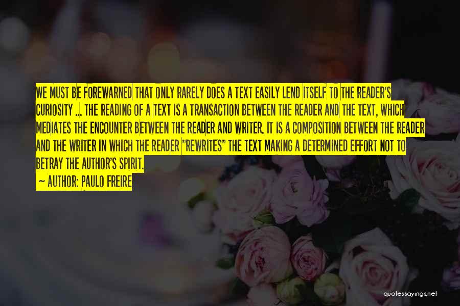 Lend Quotes By Paulo Freire