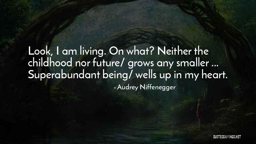 Lendas Antigas Quotes By Audrey Niffenegger Lendas Antigas Quotes By Audrey Niffenegger