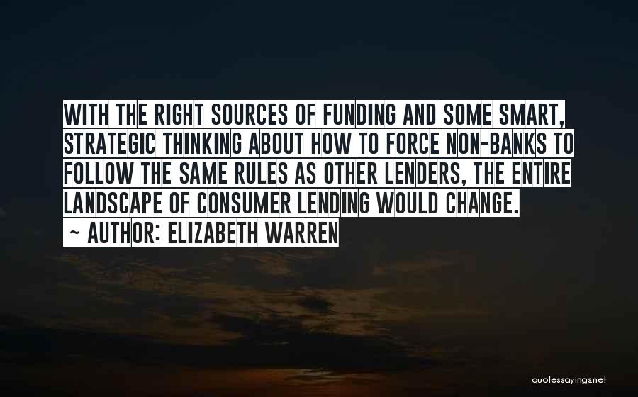 Lenders Quotes By Elizabeth Warren