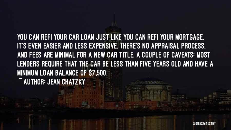 Lenders Quotes By Jean Chatzky
