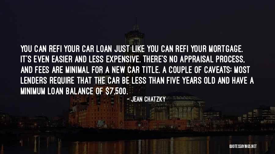 Lenders Quotes By Jean Chatzky