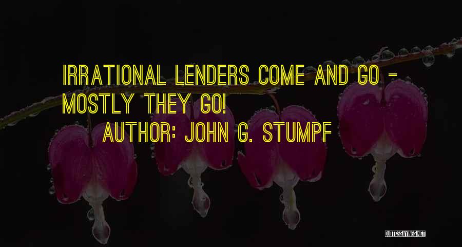 Lenders Quotes By John G. Stumpf