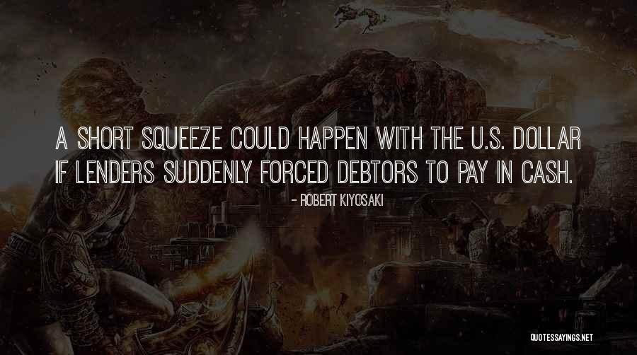 Lenders Quotes By Robert Kiyosaki Lenders Quotes By Robert Kiyosaki