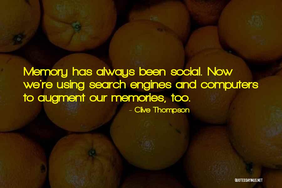 Lenderx Quotes By Clive Thompson Lenderx Quotes By Clive Thompson