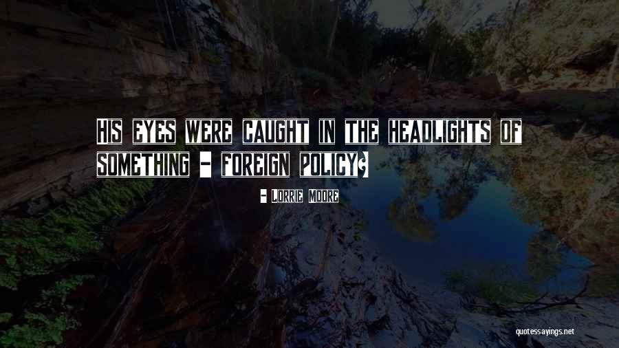 Lendroid Quotes By Lorrie Moore