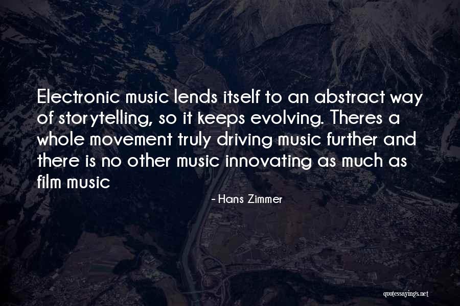 Lends Itself Quotes By Hans Zimmer Lends Itself Quotes By Hans Zimmer