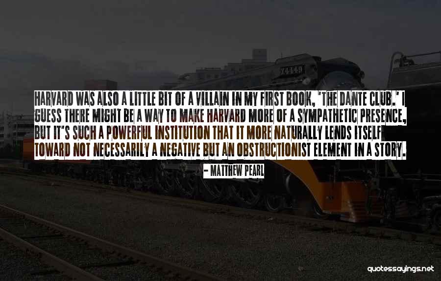 Lends Itself Quotes By Matthew Pearl Lends Itself Quotes By Matthew Pearl