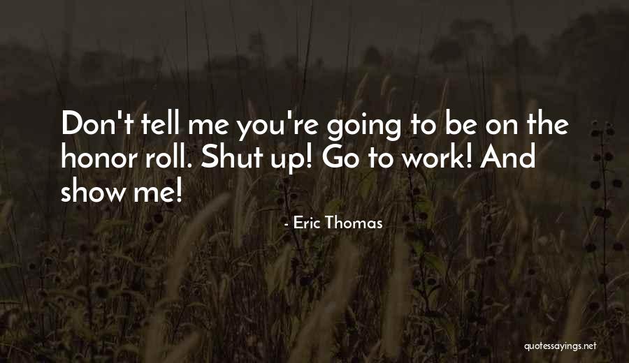 Leneathra Quotes By Eric Thomas Leneathra Quotes By Eric Thomas