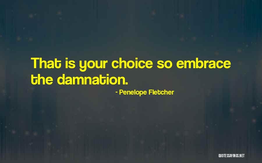 Lenergie Nucleaire Quotes By Penelope Fletcher