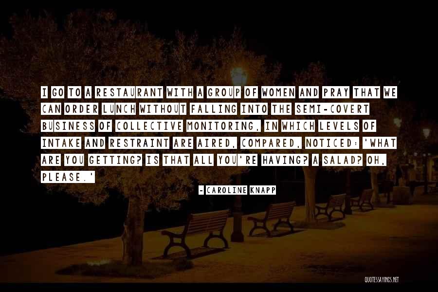 Lengacher Brothers Quotes By Caroline Knapp Lengacher Brothers Quotes By Caroline Knapp