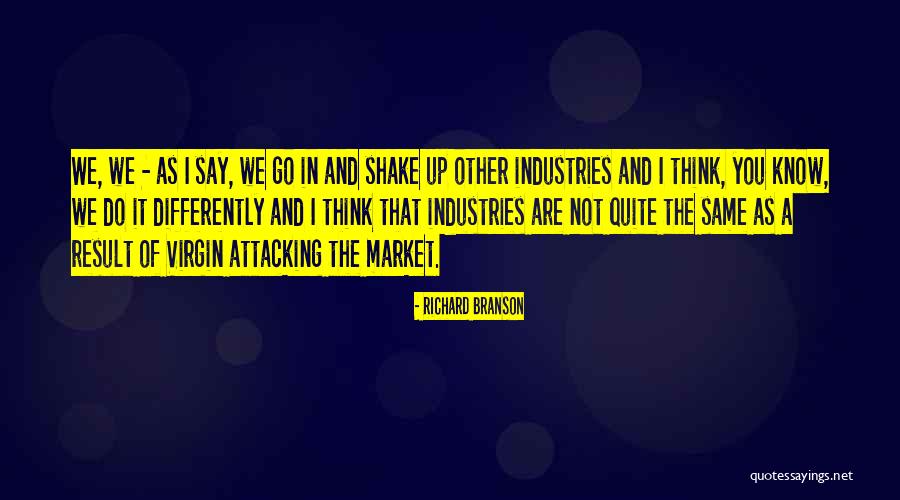 Lengan Kiri Quotes By Richard Branson Lengan Kiri Quotes By Richard Branson