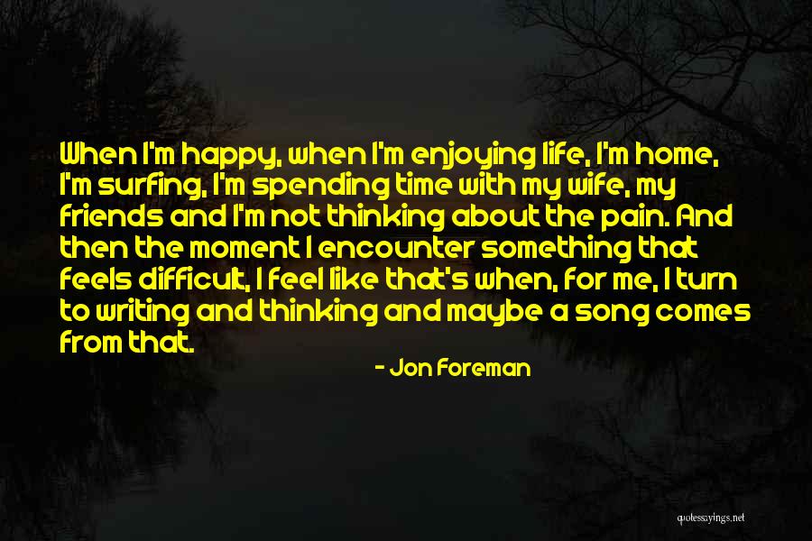 Lengan Puff Quotes By Jon Foreman Lengan Puff Quotes By Jon Foreman